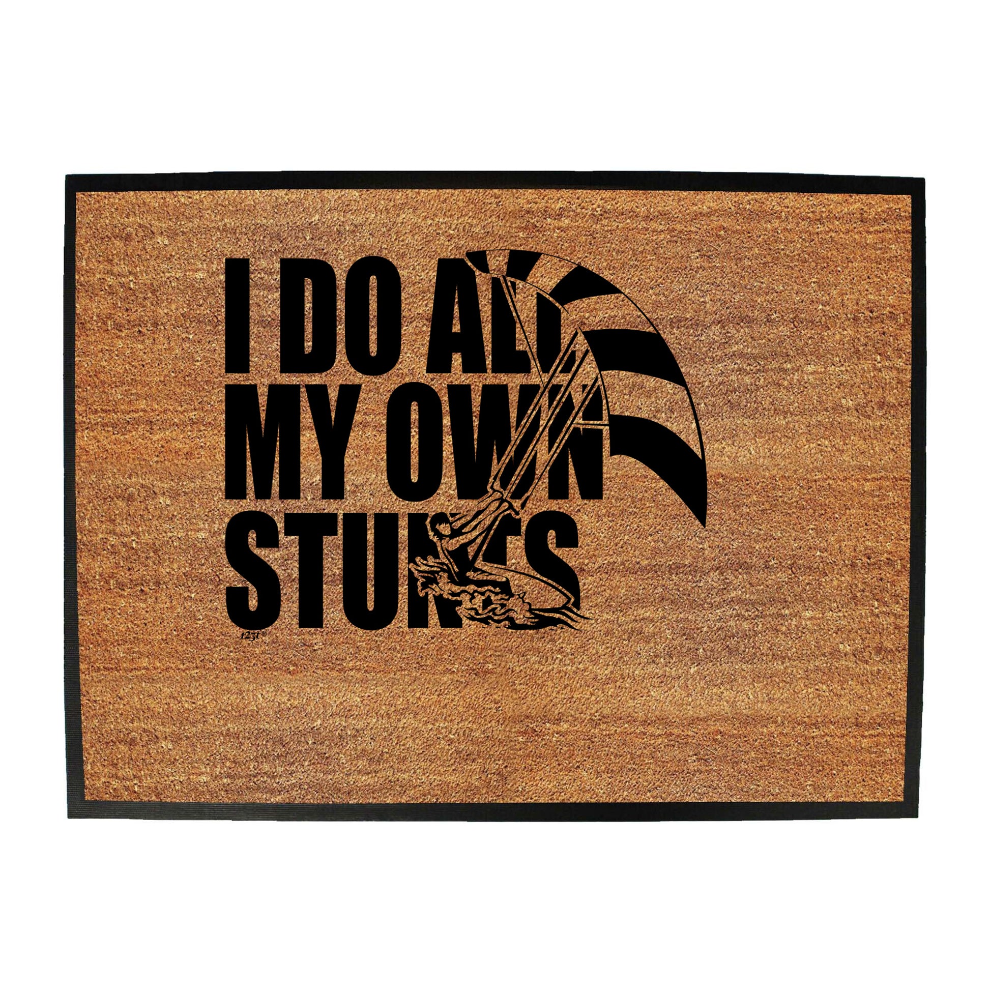 Kitesurf Do All My Own Stunts - Funny Novelty Doormat