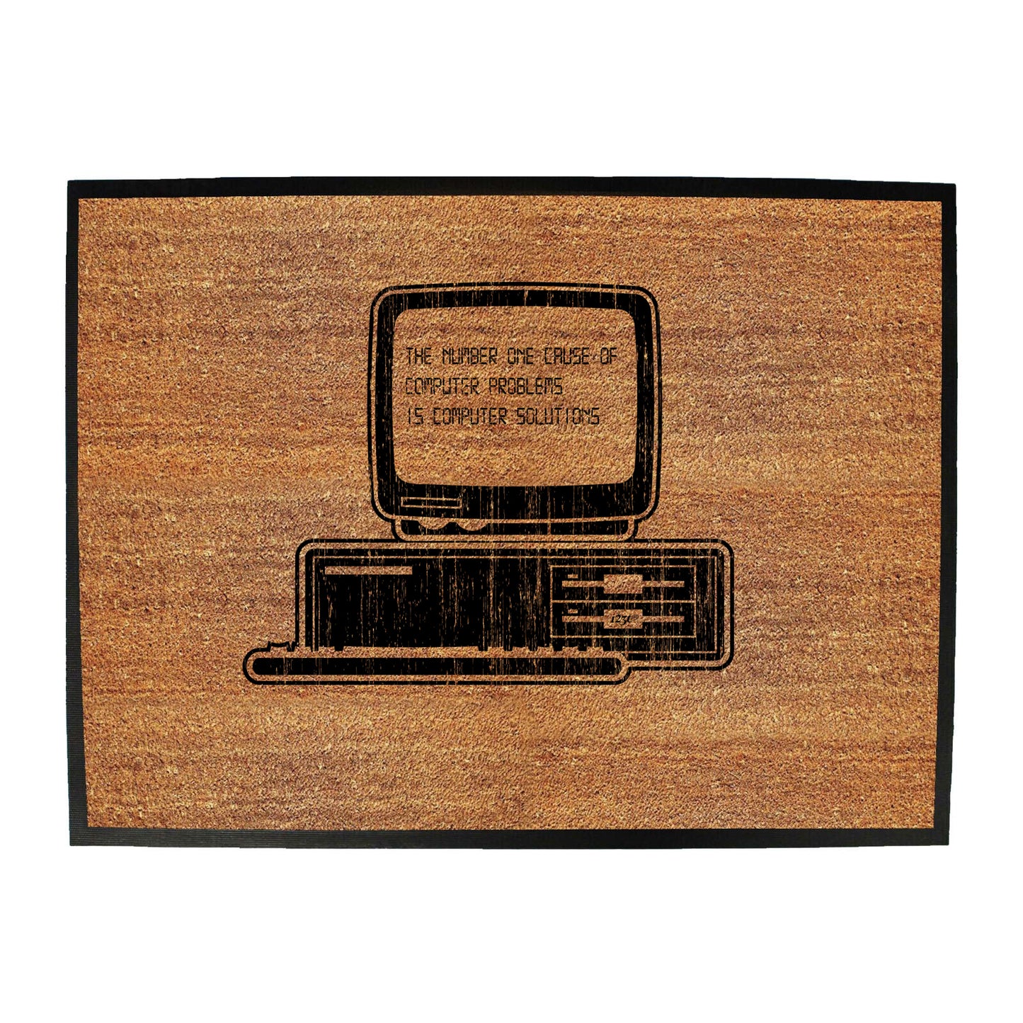 The Number One Cause Of Computer Problems - Funny Novelty Doormat
