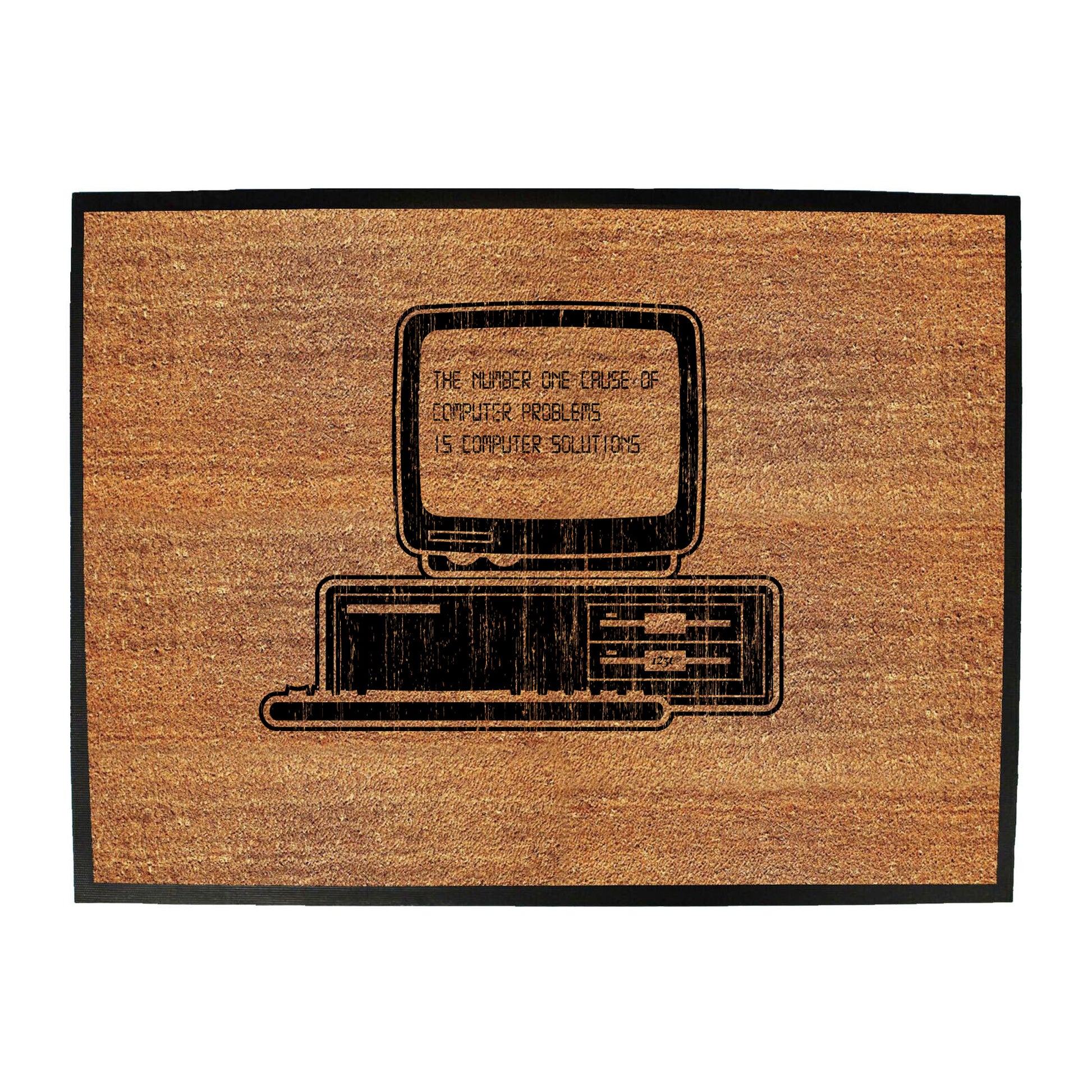 The Number One Cause Of Computer Problems - Funny Novelty Doormat