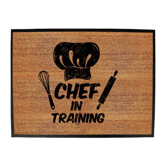 Chef In Training Cooking - Funny Novelty Doormat