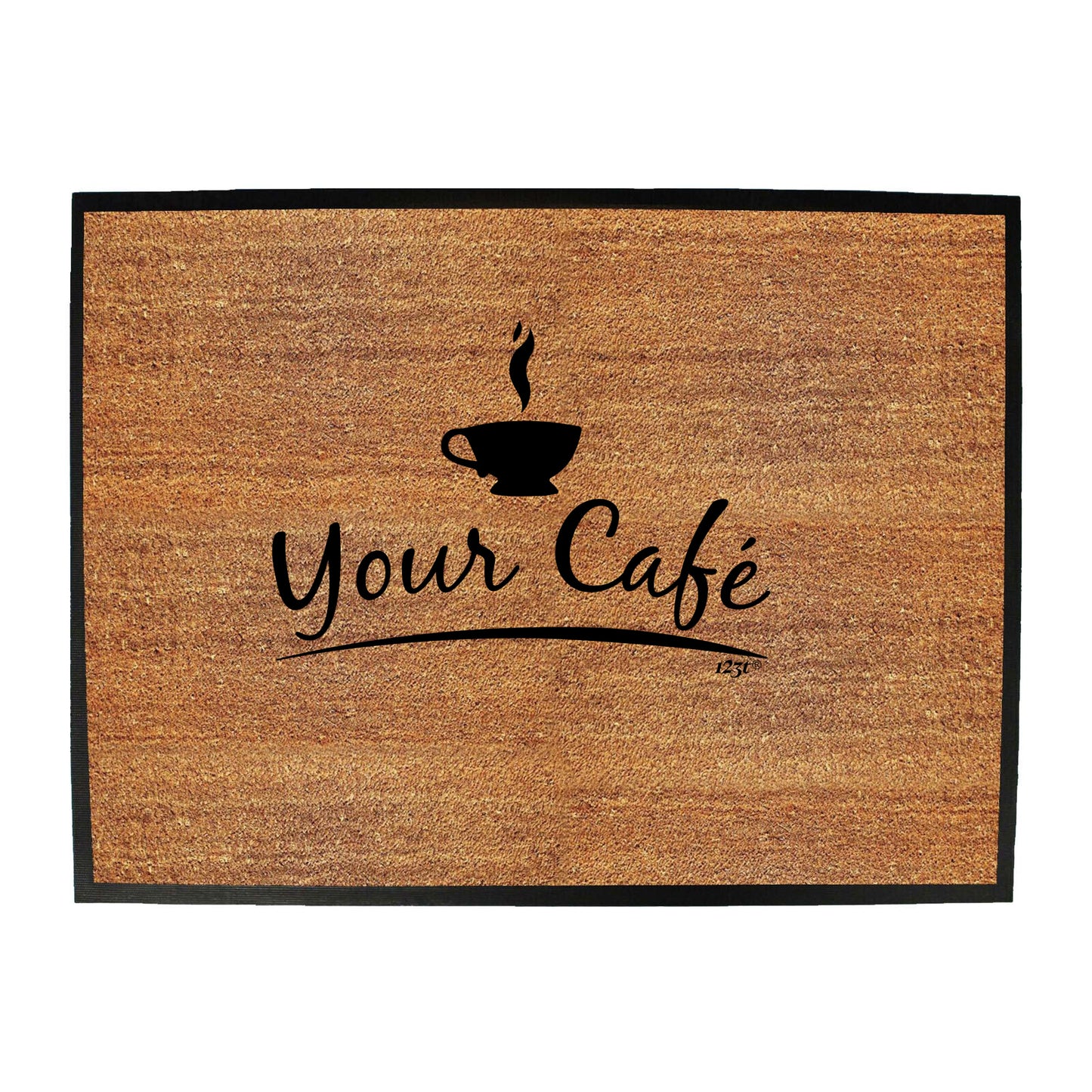 Your Cafe - Funny Novelty Doormat