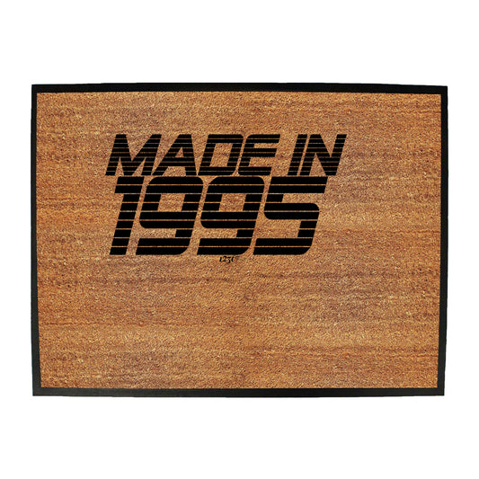 Made In 1995 - Funny Novelty Doormat