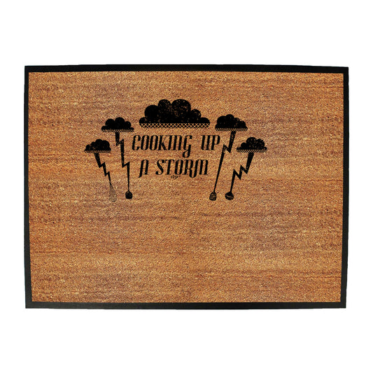 Cooking Up A Storm Kitchen Chef - Funny Novelty Doormat