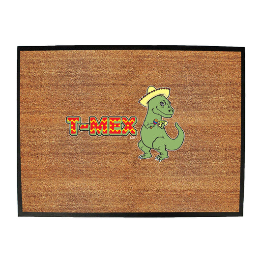 Tmex T Rex Dinosaur - Funny Novelty Doormat