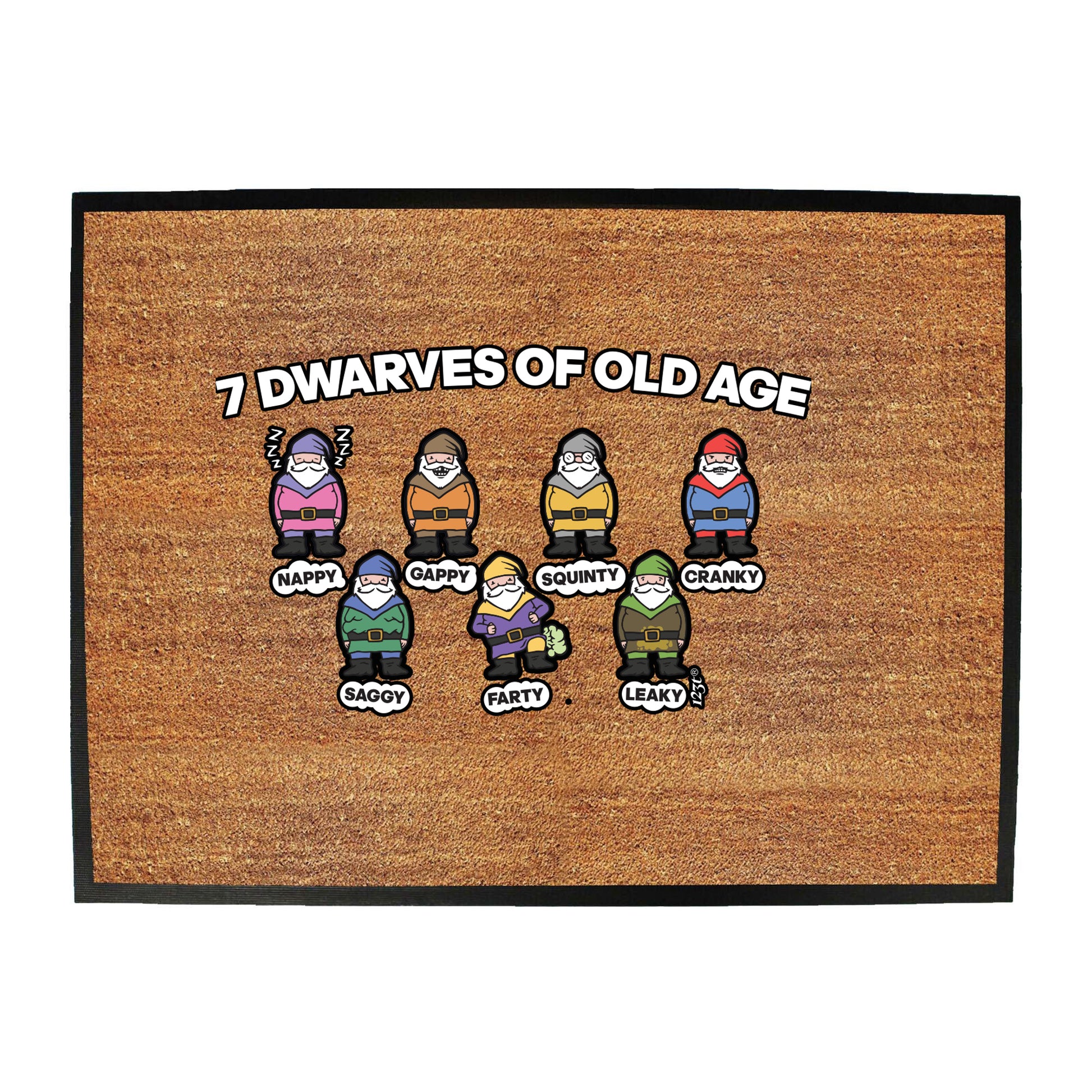 7 Dwarves Of Old Age - Funny Novelty Doormat