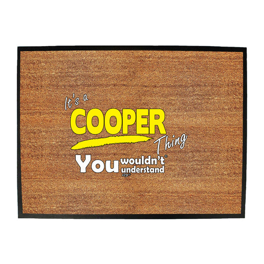 Cooper V1 Surname Thing - Funny Novelty Doormat