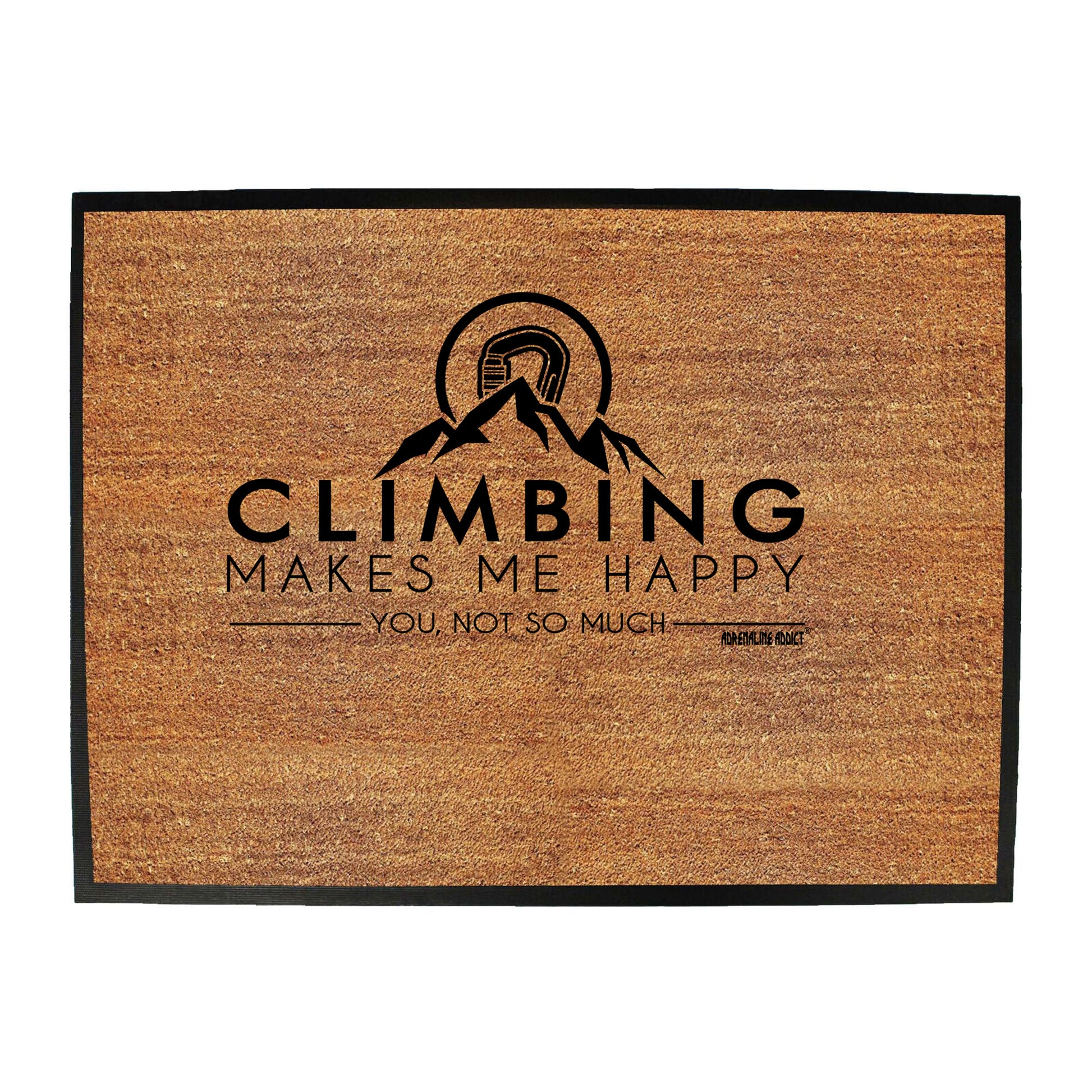 Aa Climbing Makes Me Happy - Funny Novelty Doormat