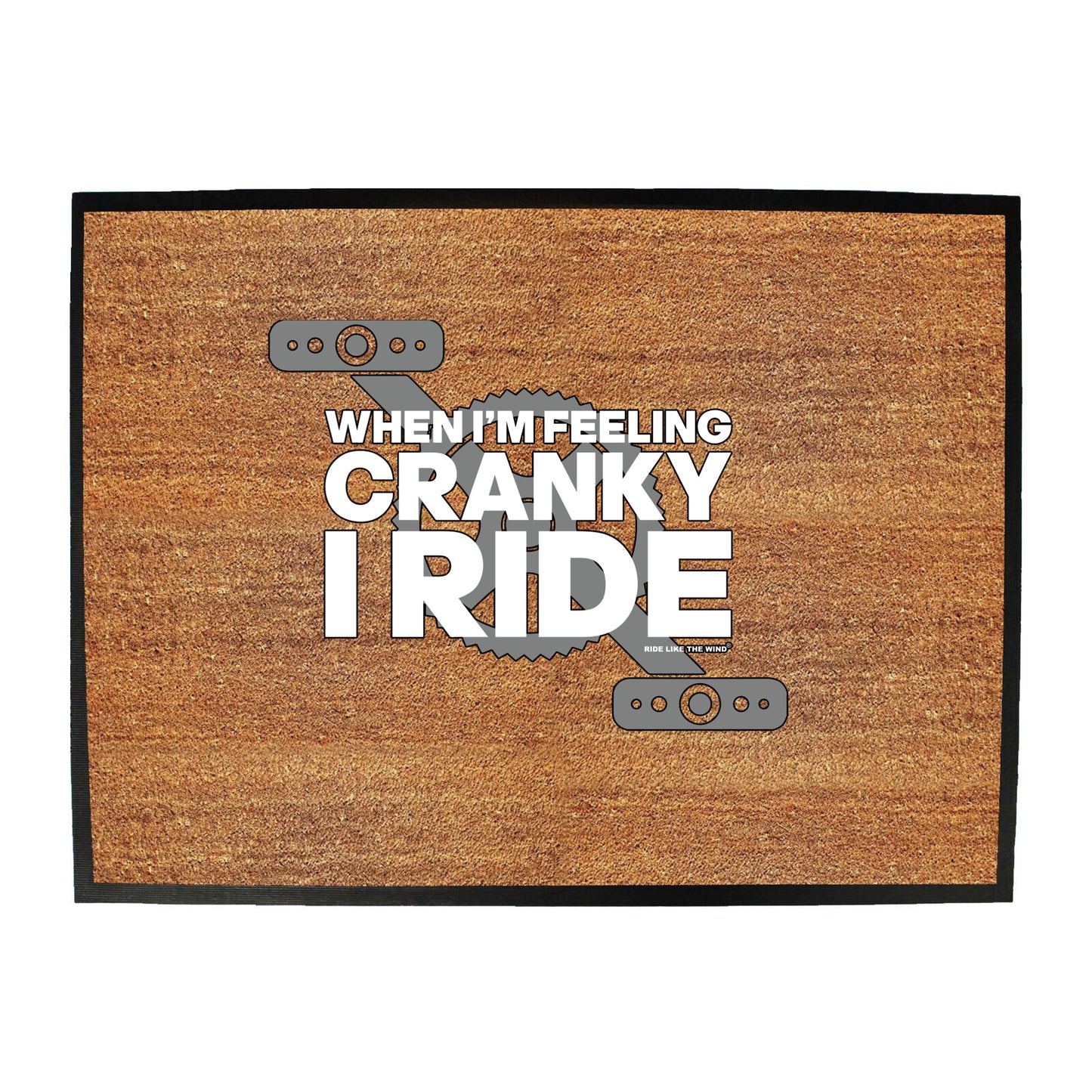 Rltw When Im Feeling Cranky - Funny Novelty Doormat