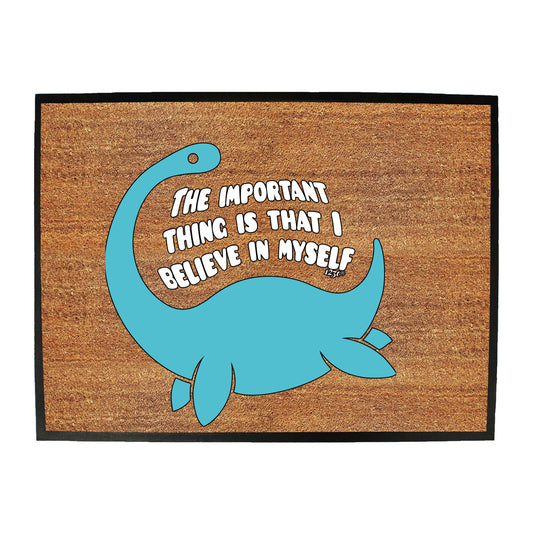 Believe In Myself Dinosaur - Funny Novelty Doormat