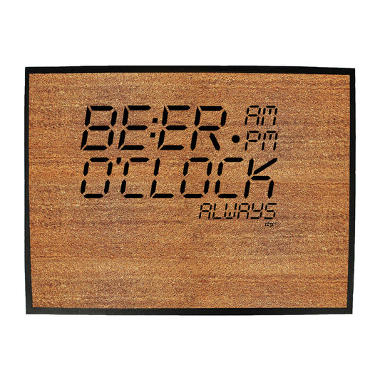 Beer O Clock Alarm - Funny Novelty Doormat