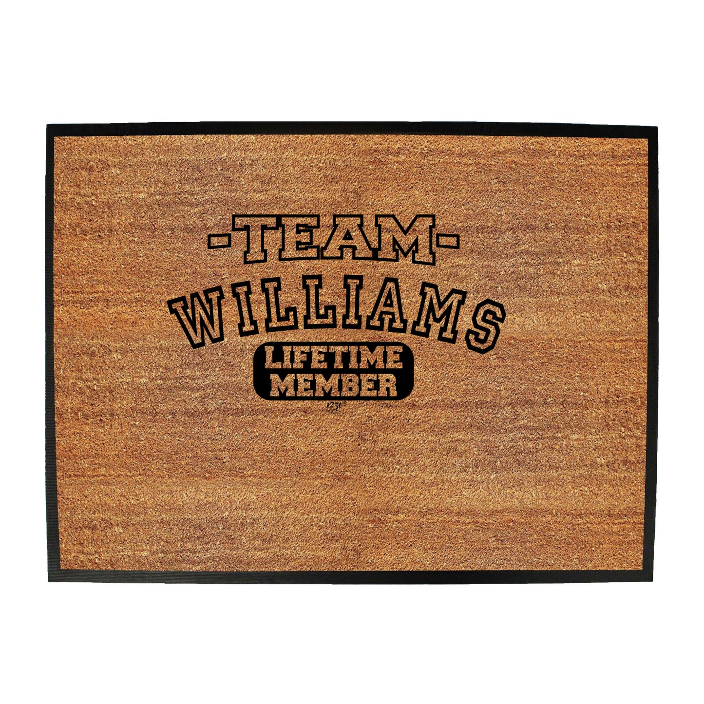 Williams V2 Team Lifetime Member - Funny Novelty Doormat