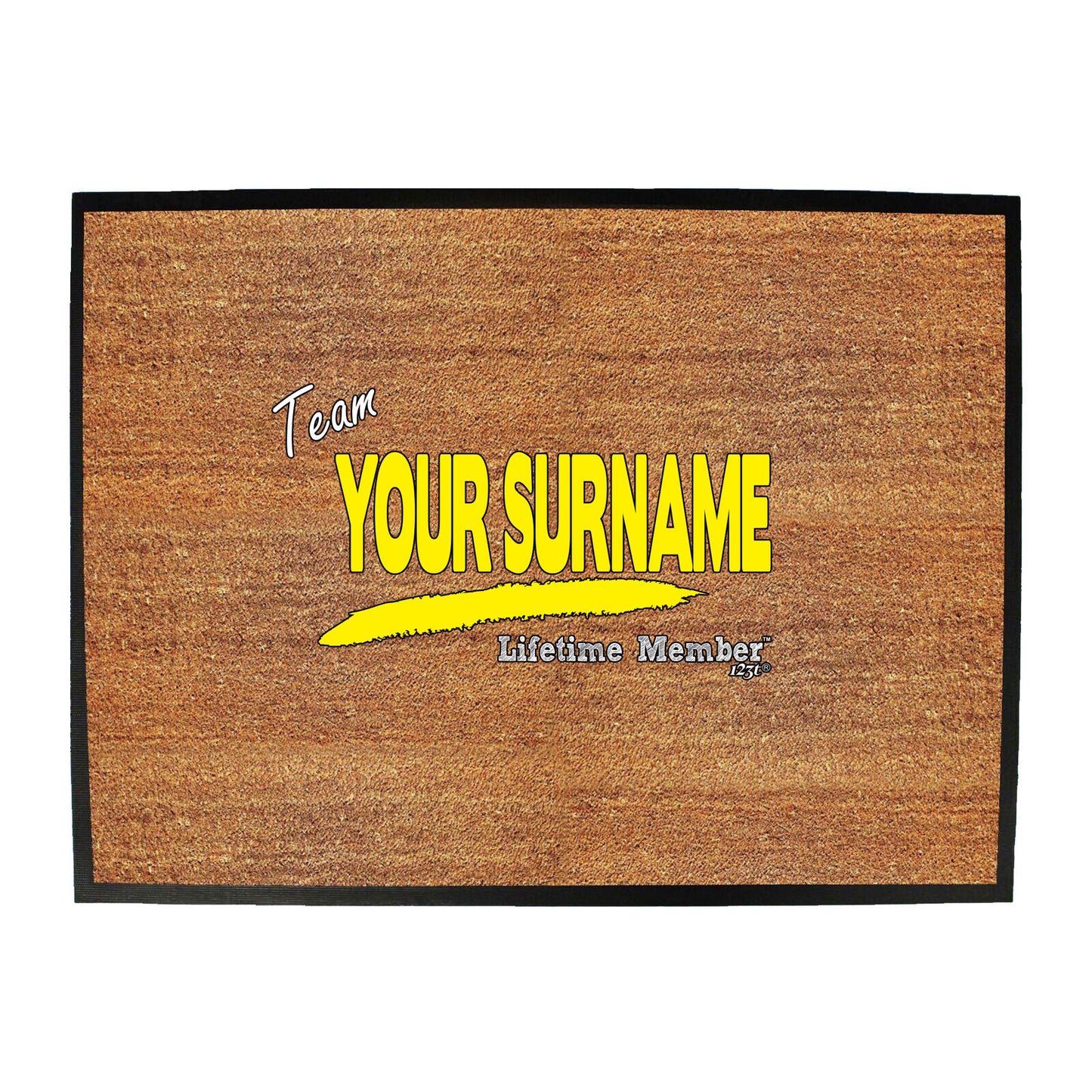 Your Surname V1 Lifetime Member - Funny Novelty Doormat