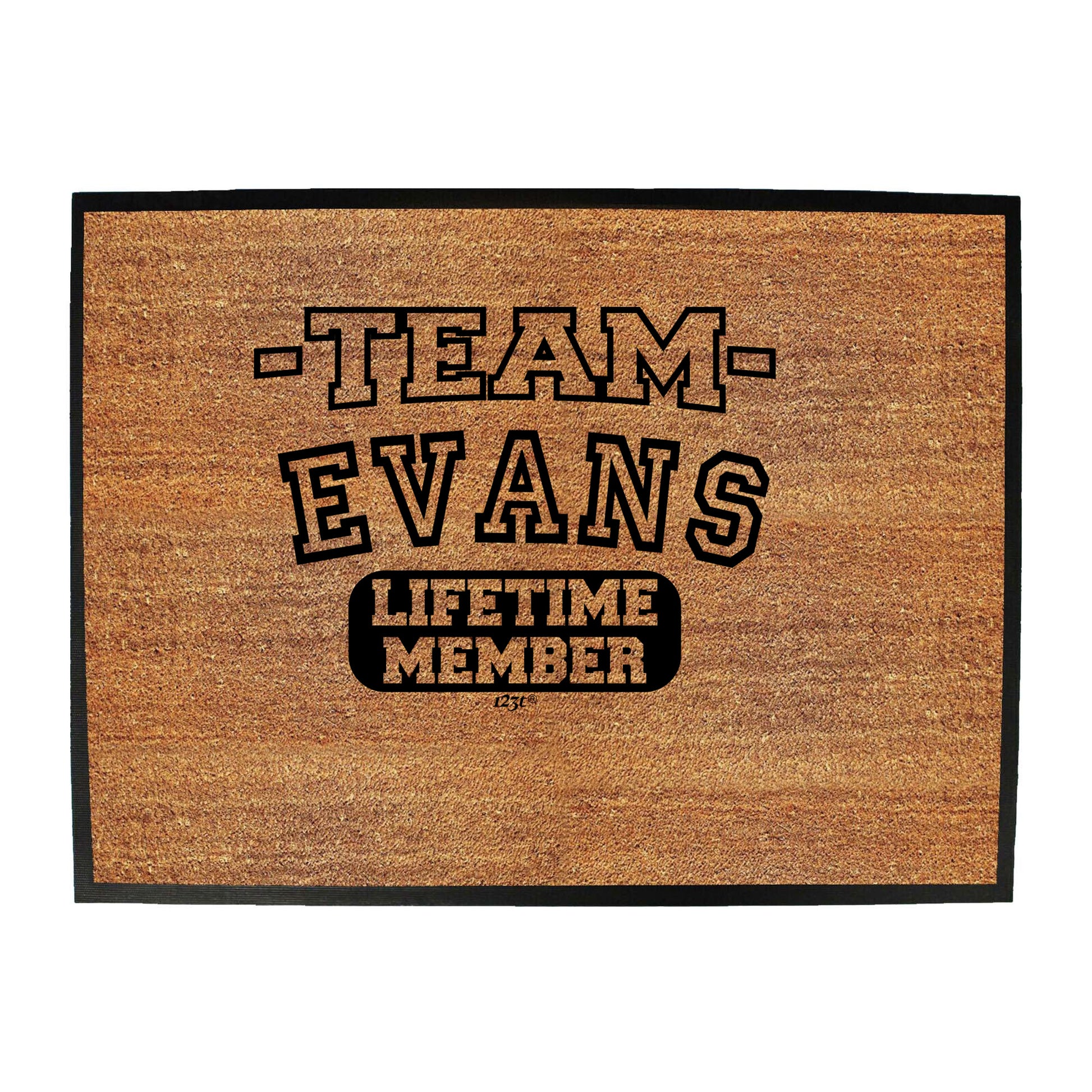 Evans V2 Team Lifetime Member - Funny Novelty Doormat