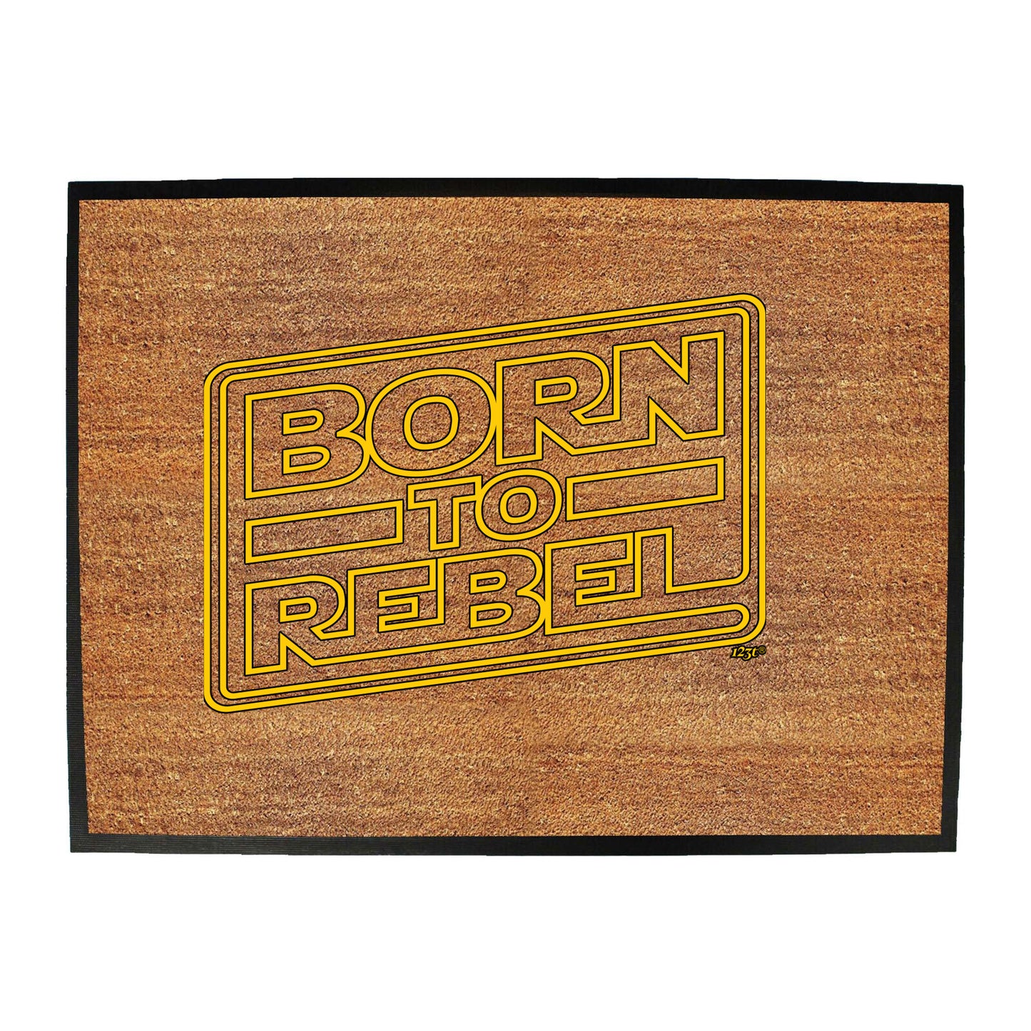 Born To Rebel - Funny Novelty Doormat