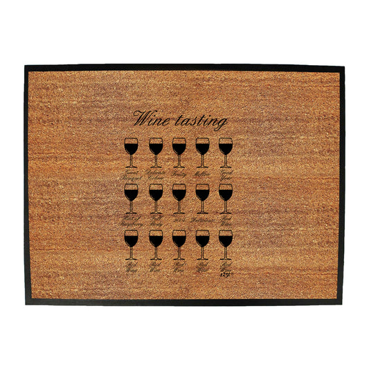 Wine Tasting - Funny Novelty Doormat