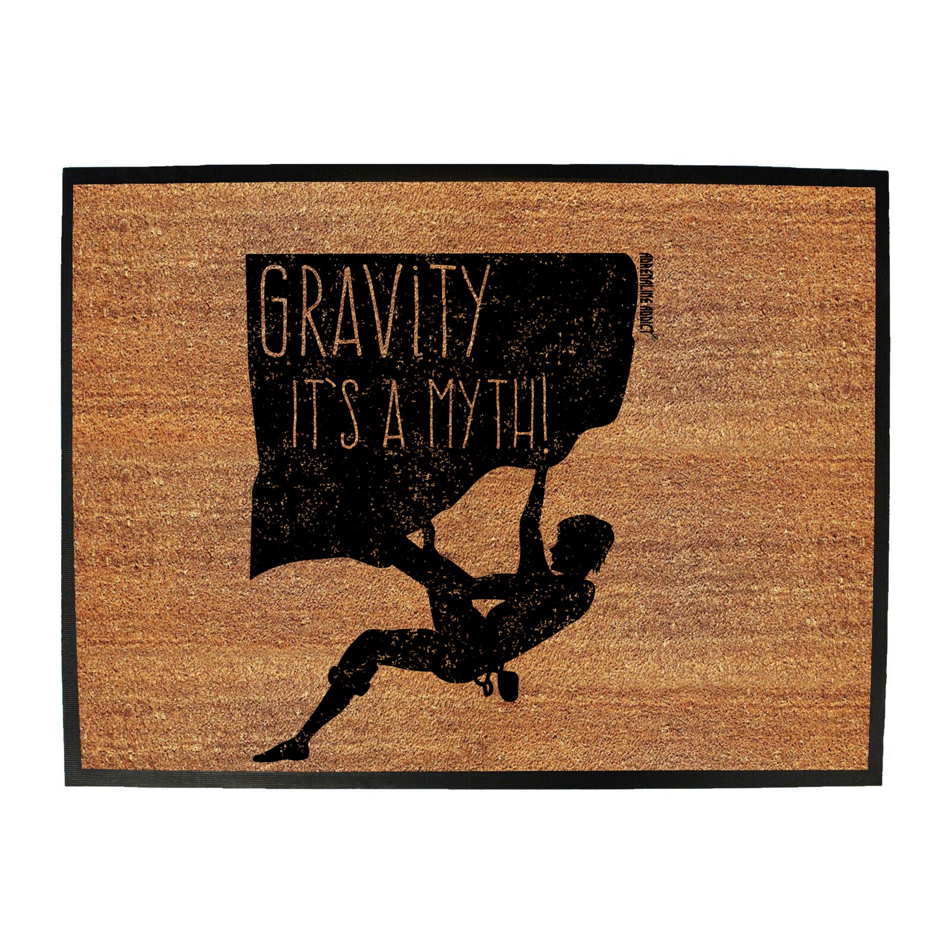 Aa Gravity Is A Myth - Funny Novelty Doormat