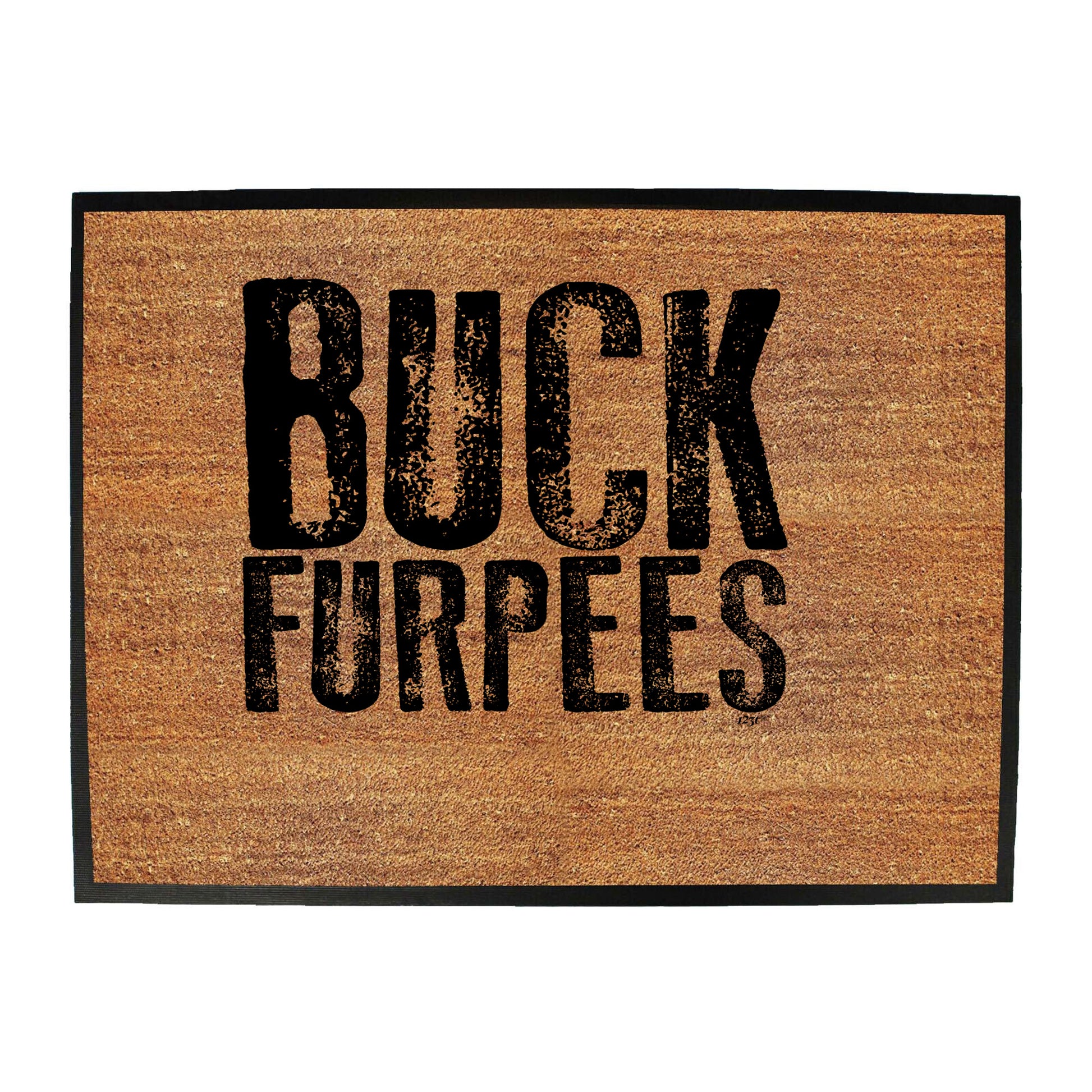 Buck Furpees - Funny Novelty Doormat