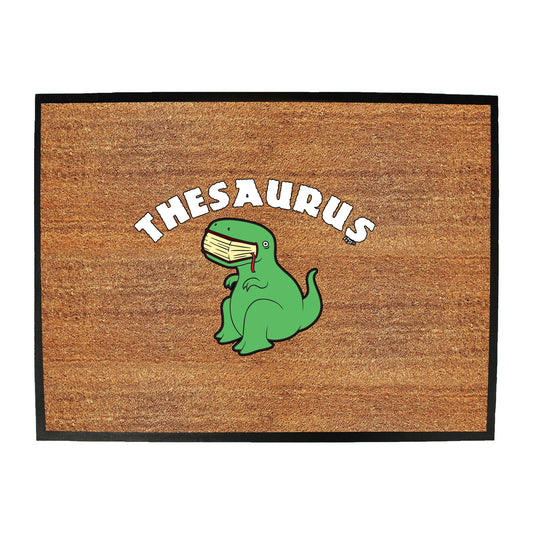Thesaurus Dinosaur - Funny Novelty Doormat