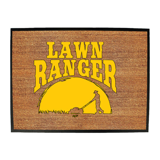 Lawn Ranger - Funny Novelty Doormat
