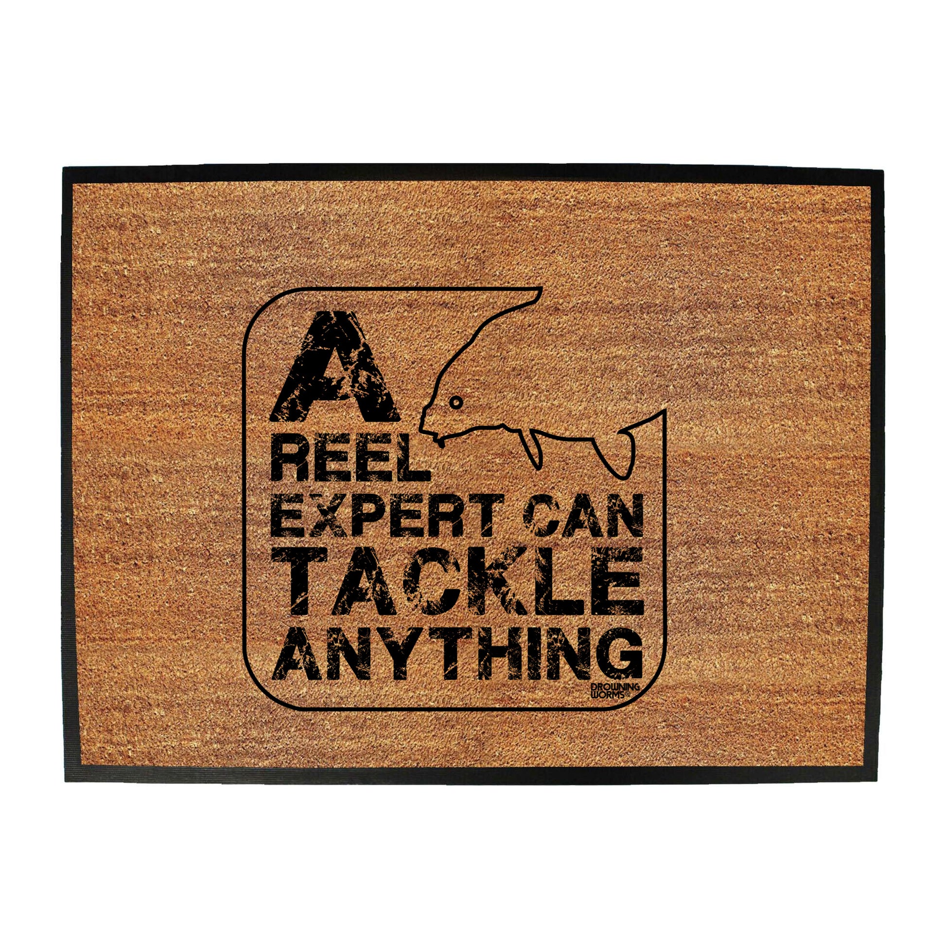 Dw A Reel Expert Can Tackle Anything - Funny Novelty Doormat