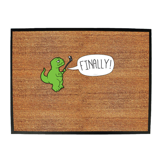 Trex Finally Selfie Dinosaur - Funny Novelty Doormat