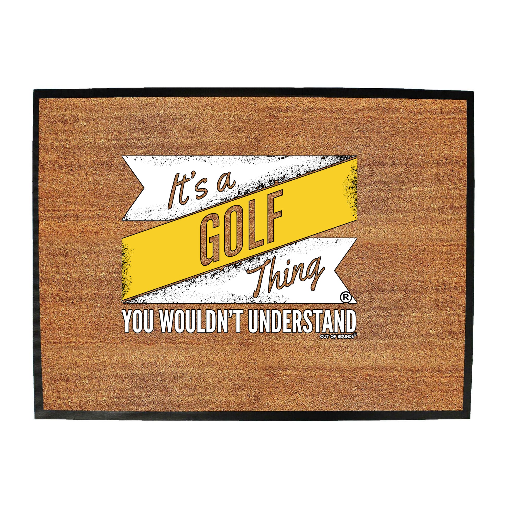 Oob Its A Golf Thing - Funny Novelty Doormat