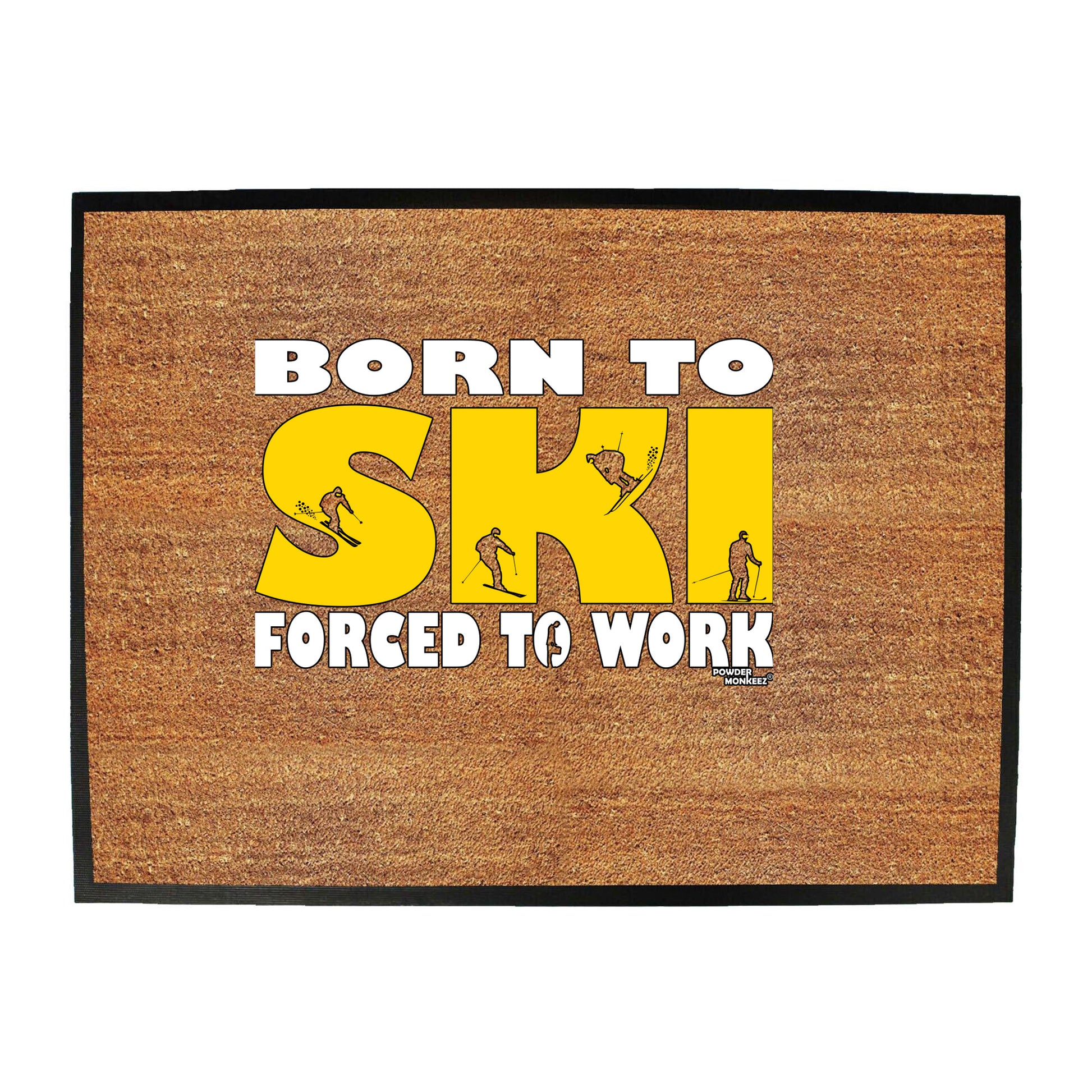 Pm Born To Ski - Funny Novelty Doormat