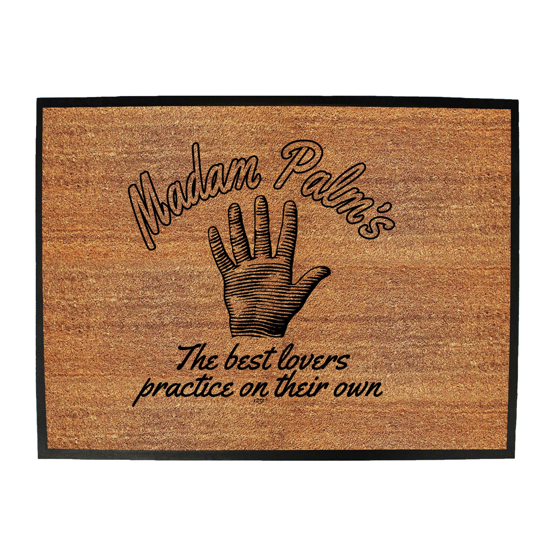 Madam Palms The Best Lovers Practice - Funny Novelty Doormat