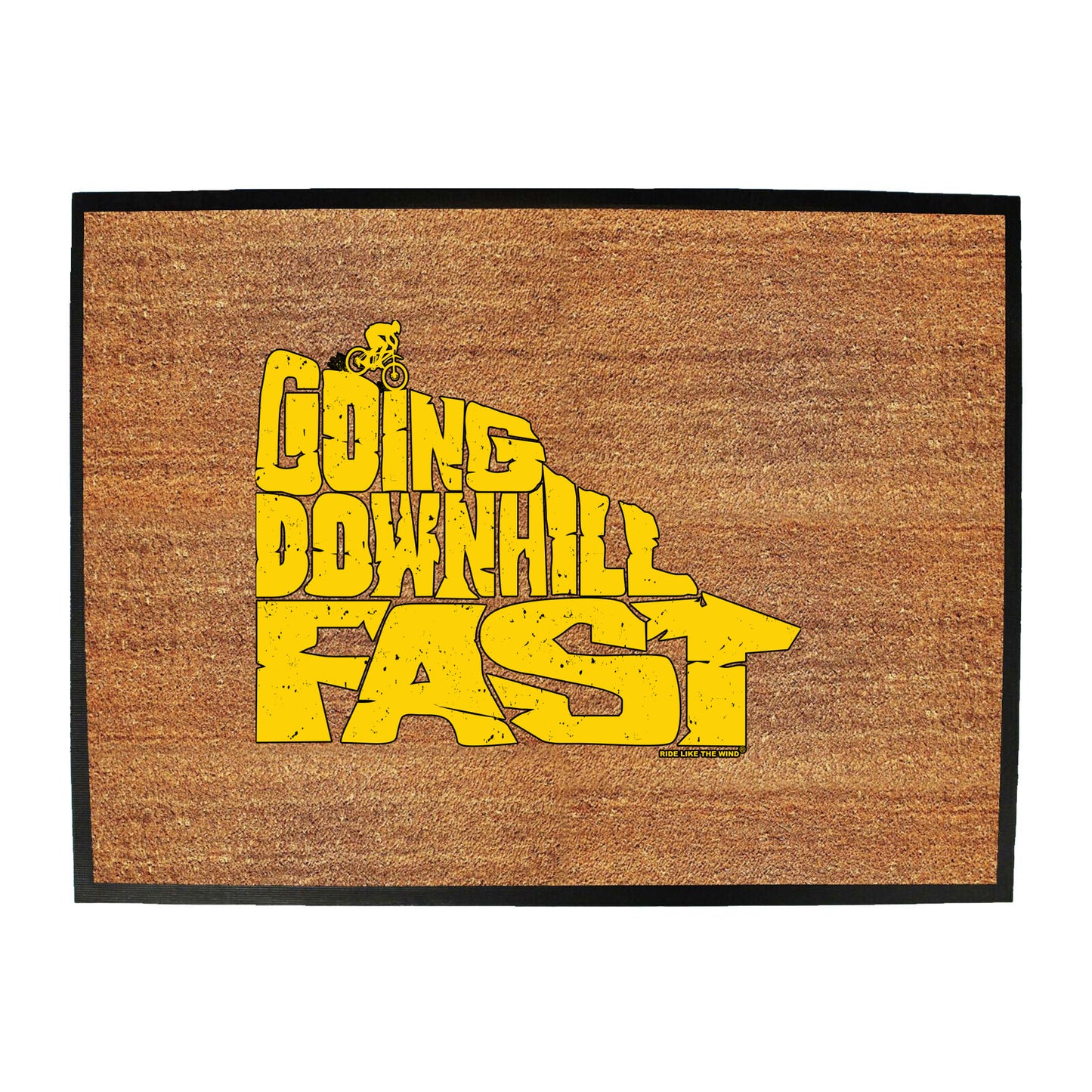 Rltw Going Downhill Fast - Funny Novelty Doormat