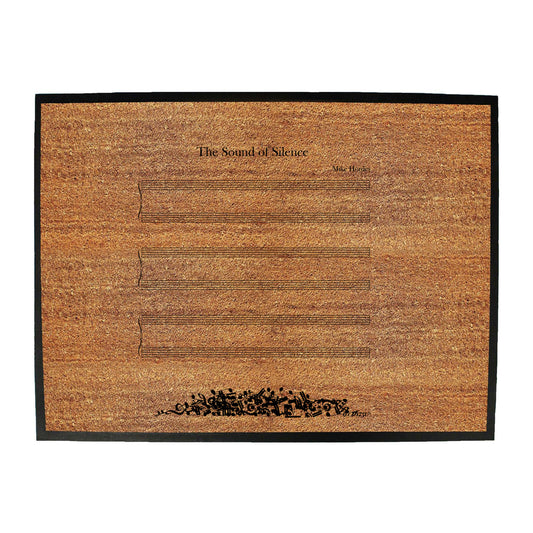 The Sound Of Silence - Funny Novelty Doormat