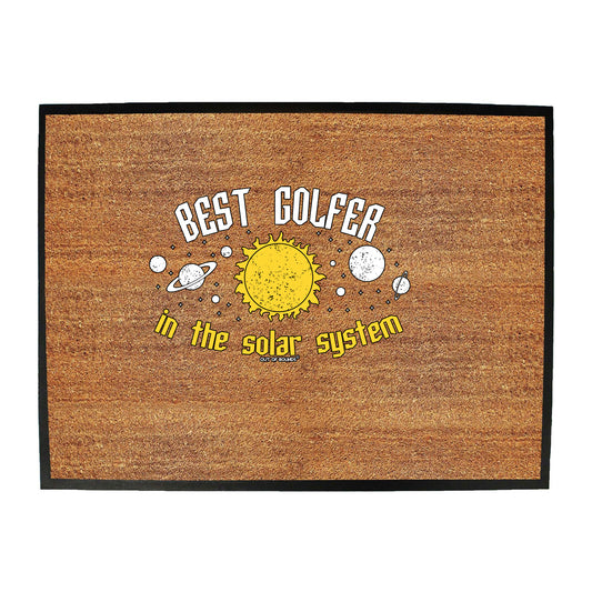 Oob Best Golfer In The Solar System - Funny Novelty Doormat