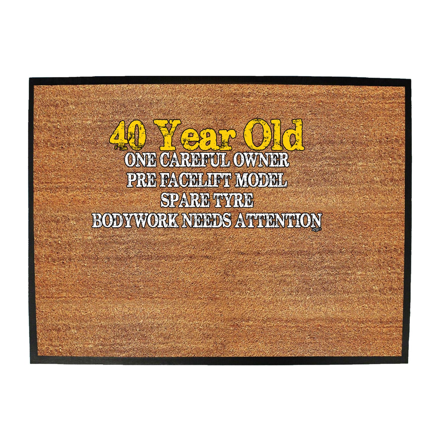 40 Year Old One Careful Owner Birthday Age - Funny Novelty Doormat