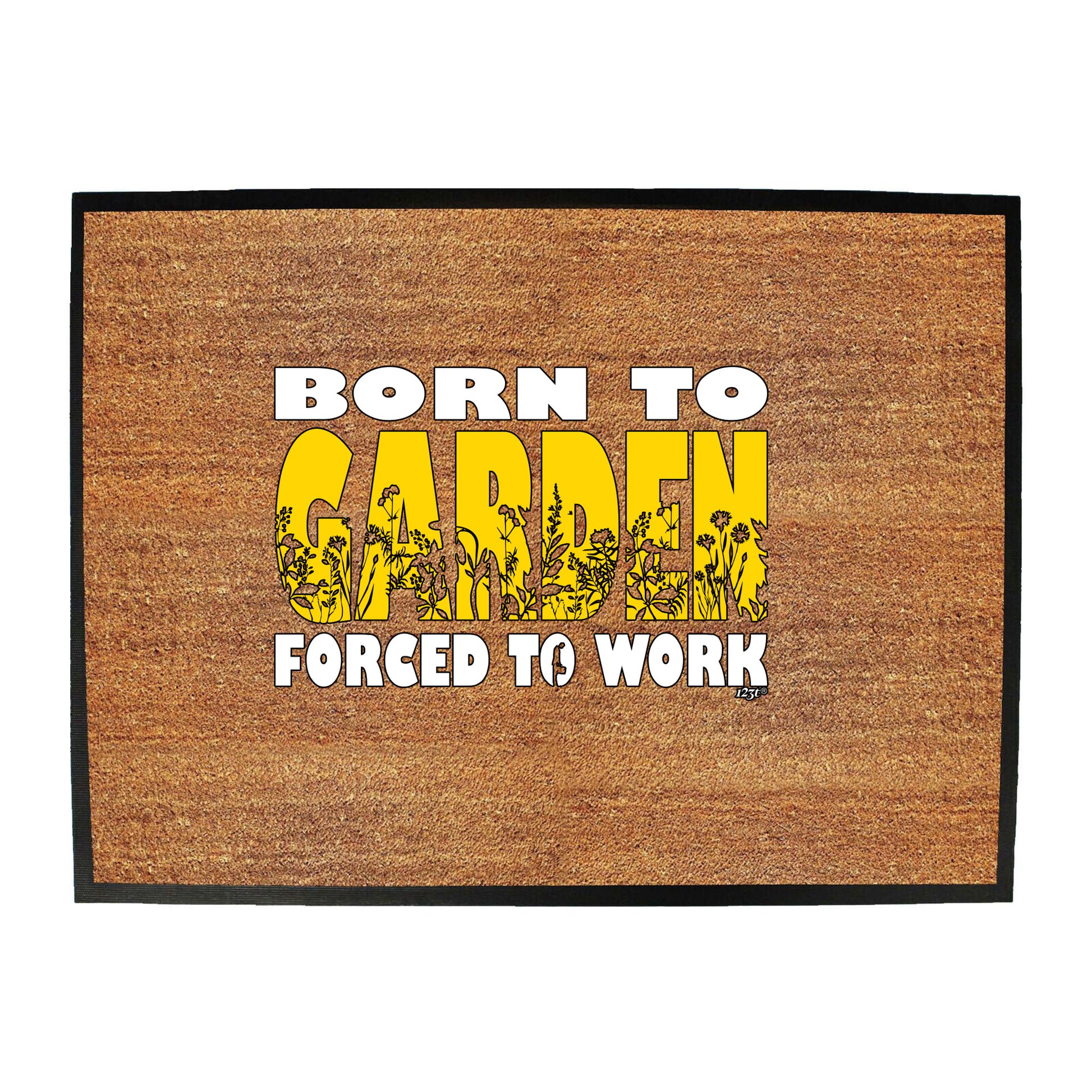 Born To Garden - Funny Novelty Doormat