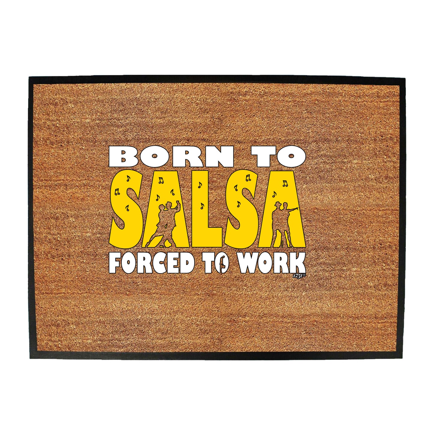 Born To Salsa - Funny Novelty Doormat