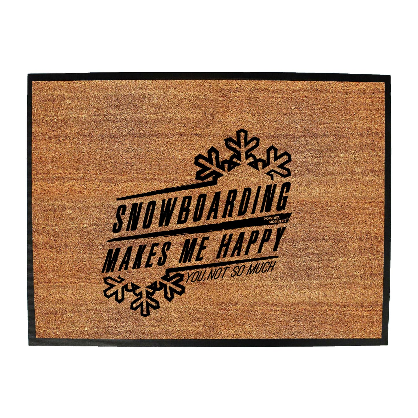 Pm Snowboarding Makes Me Happy - Funny Novelty Doormat