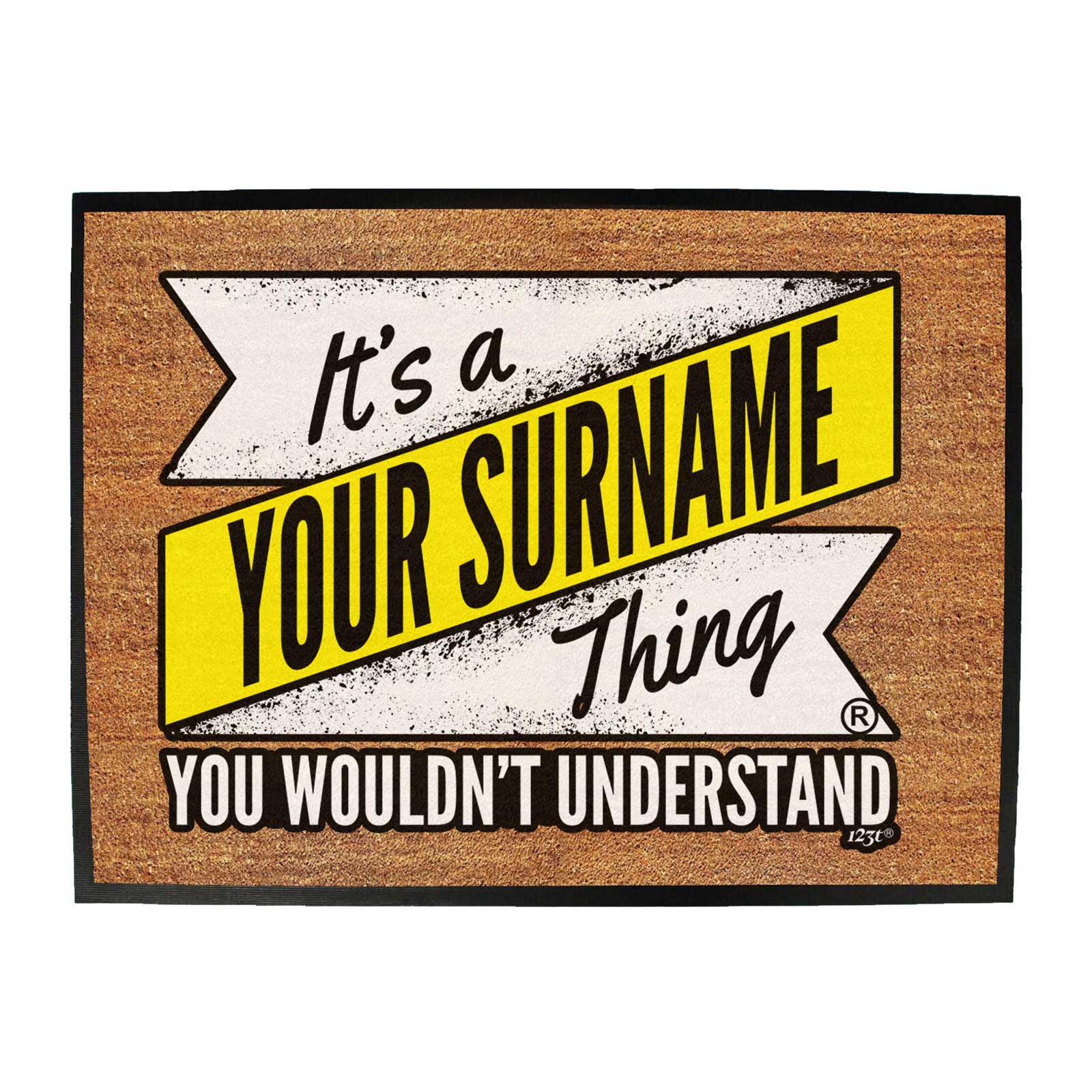 Your Surname V2 Surname Thing - Funny Novelty Doormat