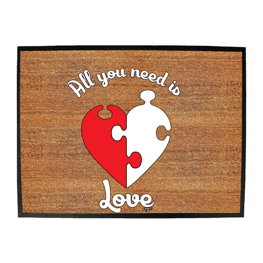 All You Need Is Love Jigsaw - Funny Novelty Doormat