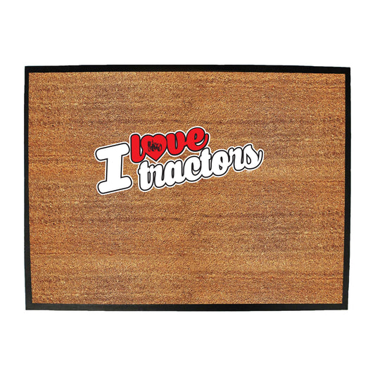 Love Tractors Stencil - Funny Novelty Doormat