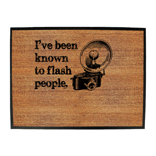 Ive Been Known To Flash People White - Funny Novelty Doormat