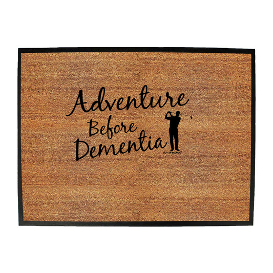 Oob Adventure Before Golf - Funny Novelty Doormat