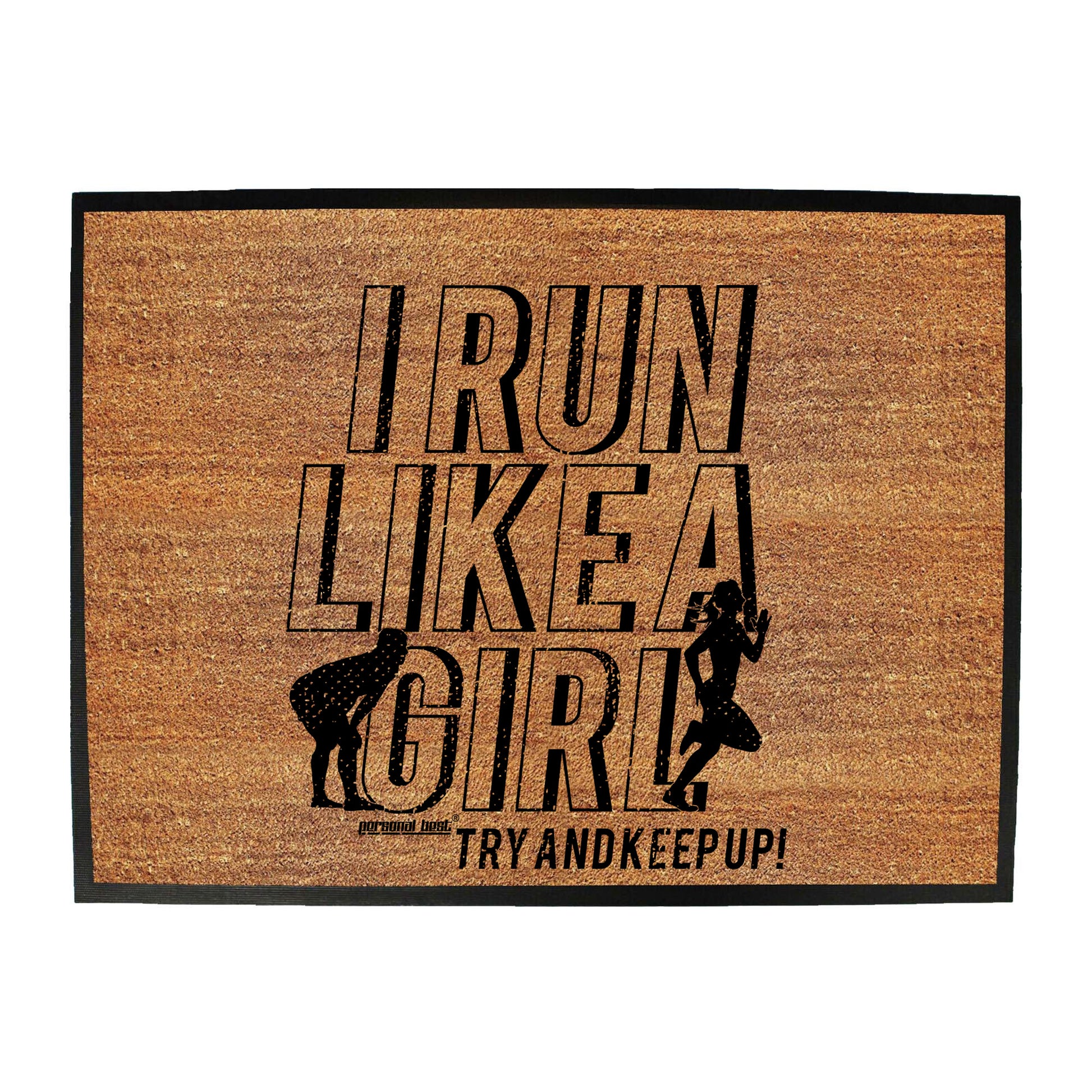 Pb I Run Like A Girl - Funny Novelty Doormat