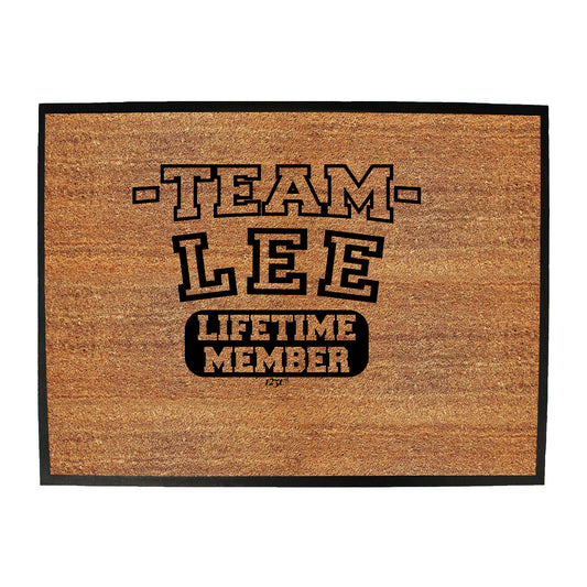 Lee V2 Team Lifetime Member - Funny Novelty Doormat