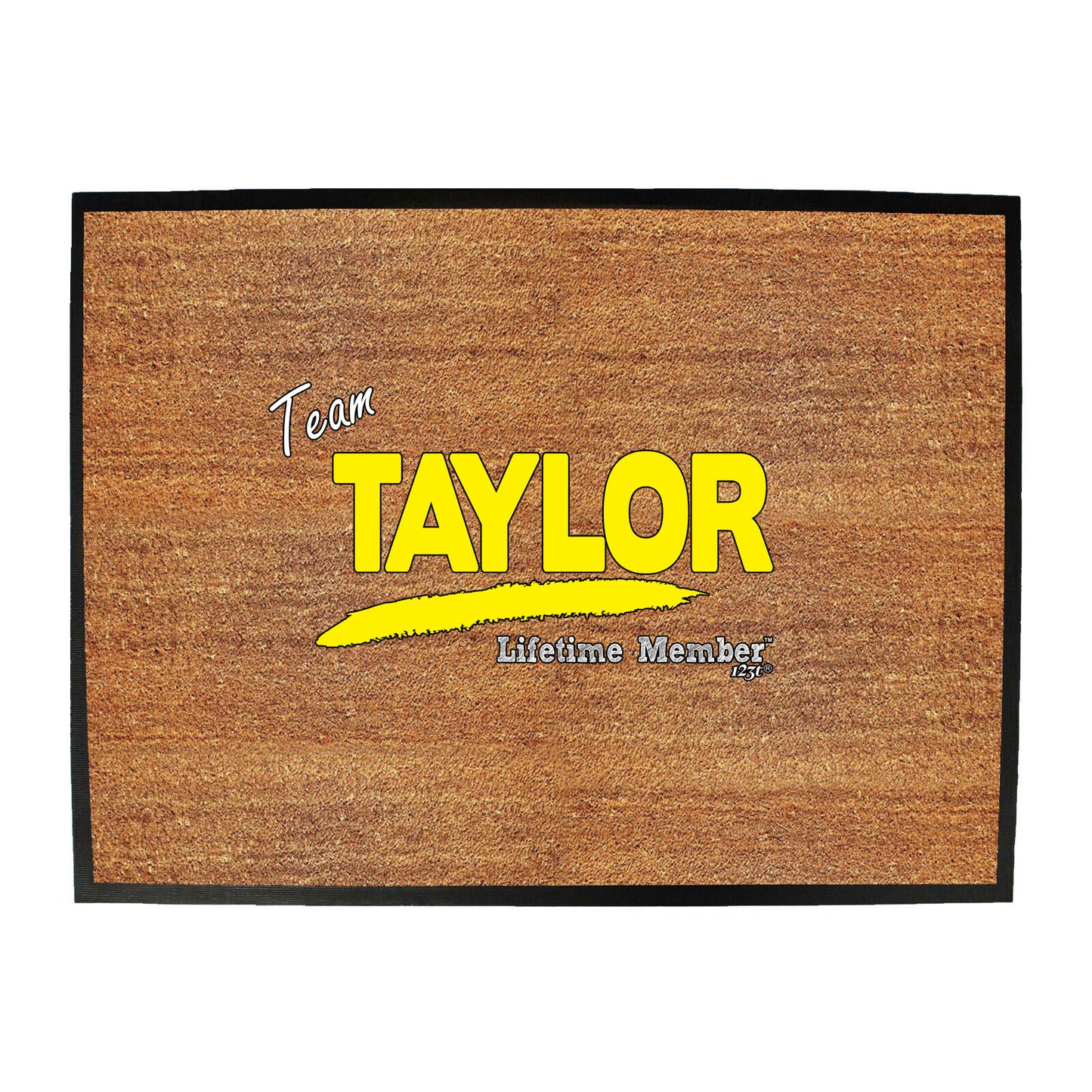 Taylor V1 Lifetime Member - Funny Novelty Doormat