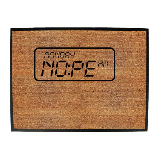 Moday Am Nope - Funny Novelty Doormat
