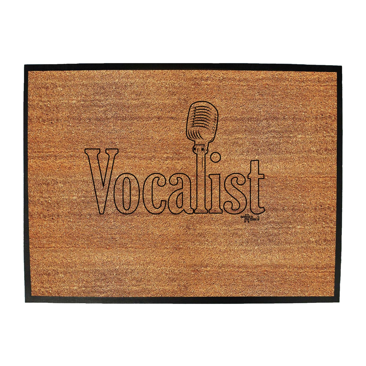 Vocalist Music Singer - Funny Novelty Doormat
