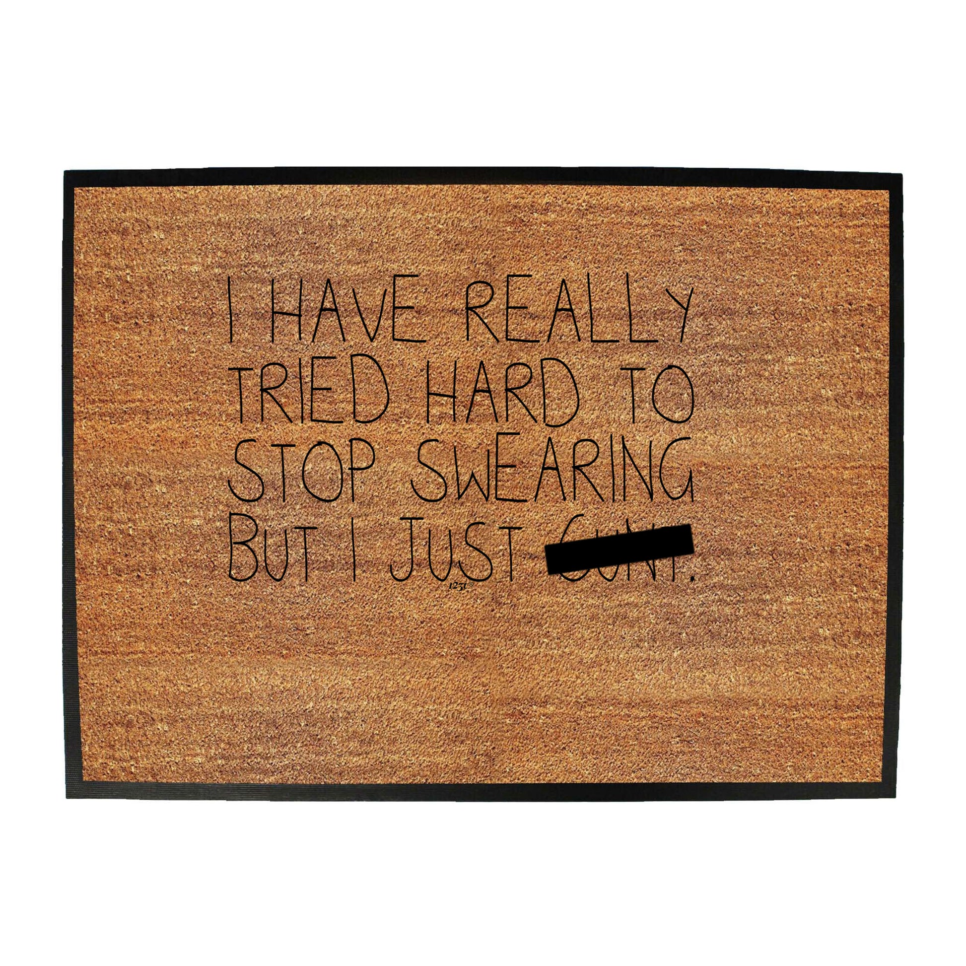 Tried Hard To Stop Swearing - Funny Novelty Doormat