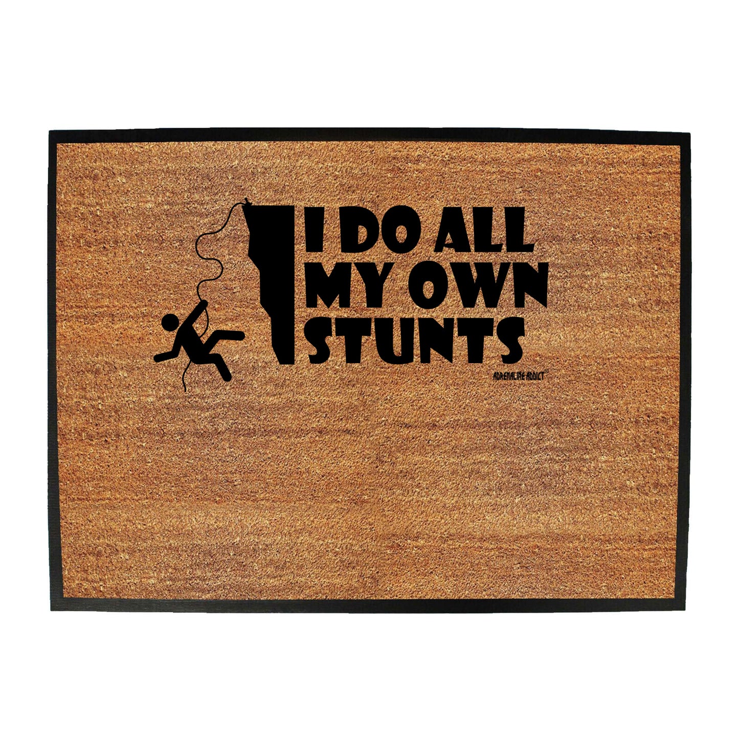 Aa I Do All My Stunts Climbing - Funny Novelty Doormat