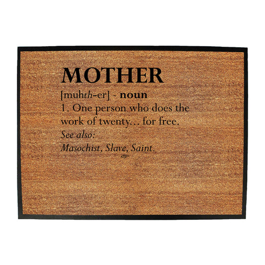Mother Noun - Funny Novelty Doormat