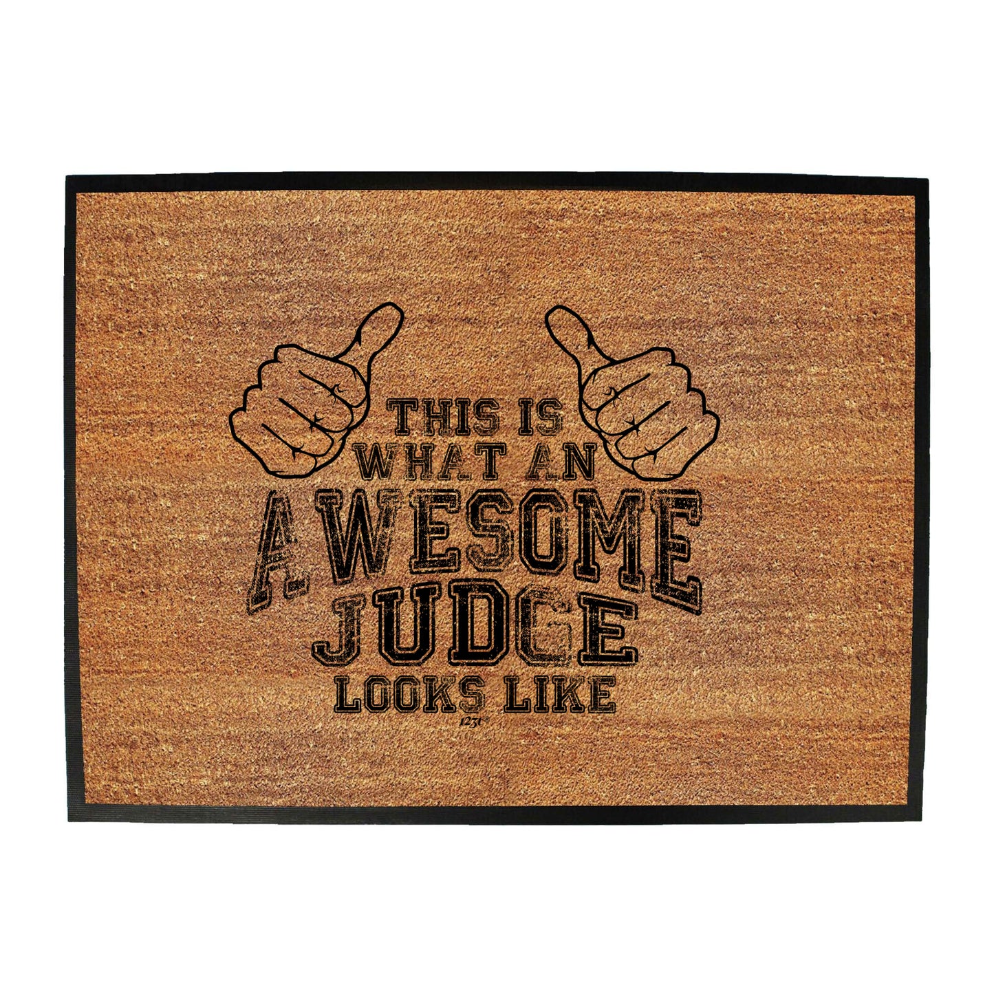 This Is What Awesome Judge - Funny Novelty Doormat