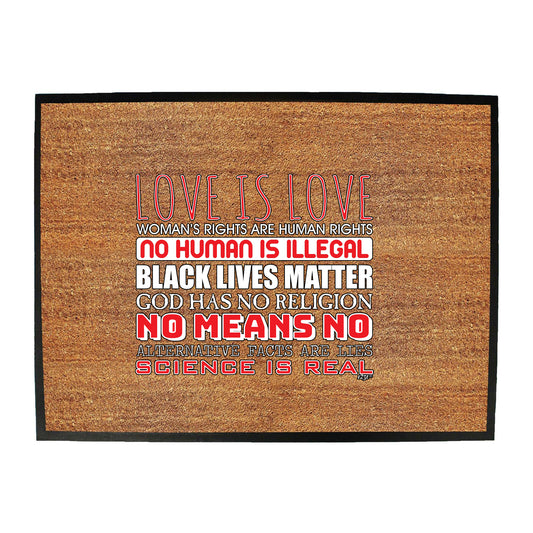 Love Is Love Statements - Funny Novelty Doormat